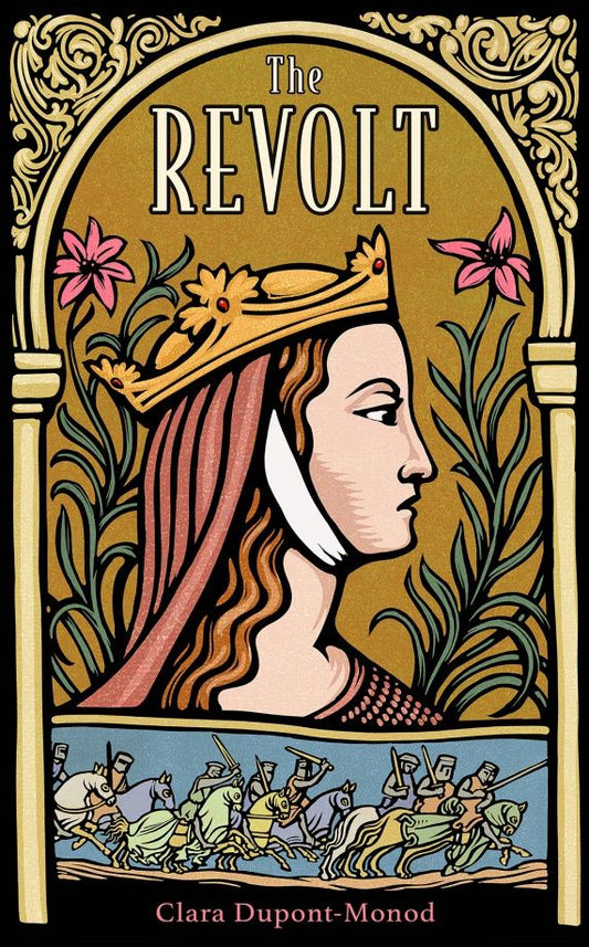 Clara Dupont-Monod: The Revolt