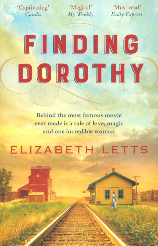 Elizabeth Letts: Finding Dorothy