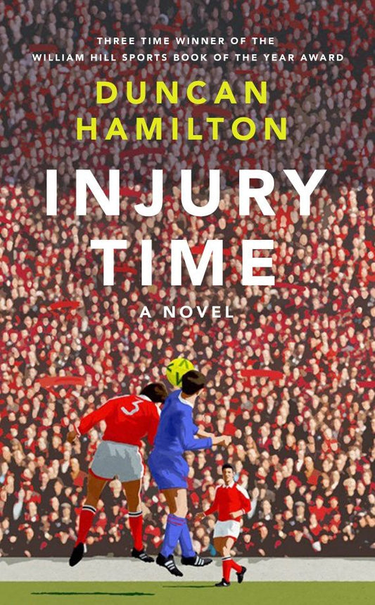 Duncan Hamilton: Injury Time