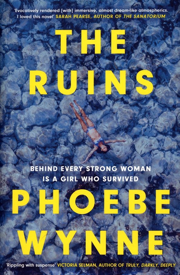 Phoebe Wynne: The Ruins