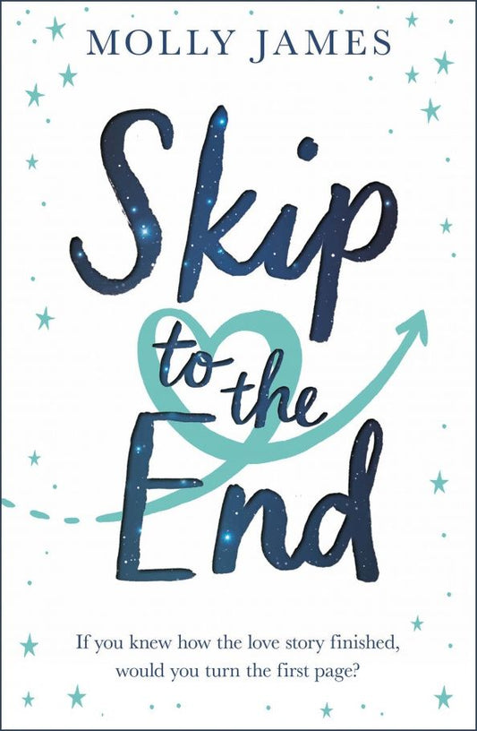 Molly James: Skip to the End