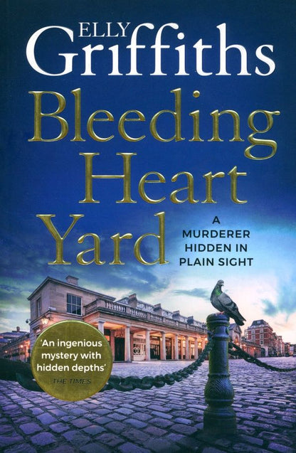 Elly Griffiths: Bleeding Heart Yard