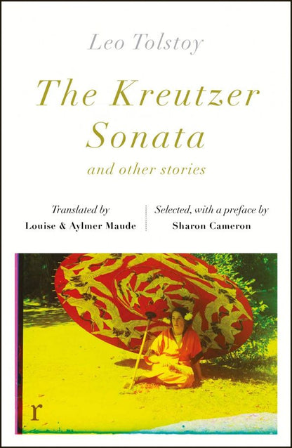 Leo Tolstoy: The Kreutzer Sonata and other stories