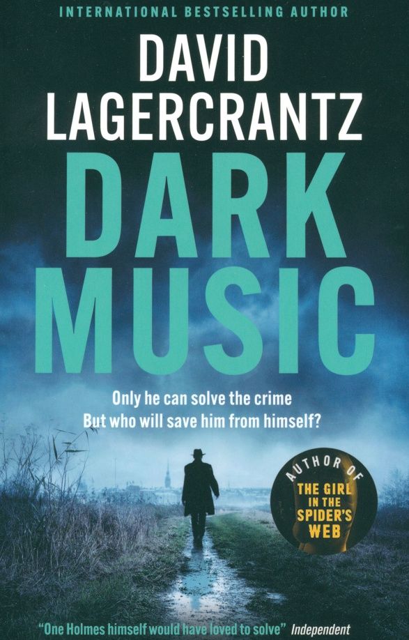 David Lagercrantz: Dark Music