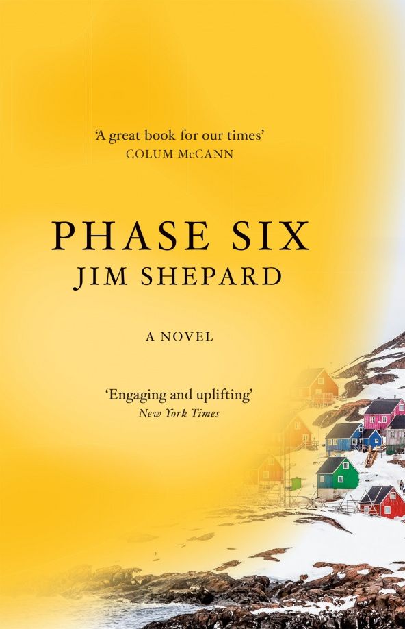 Jim Shepard: Phase Six