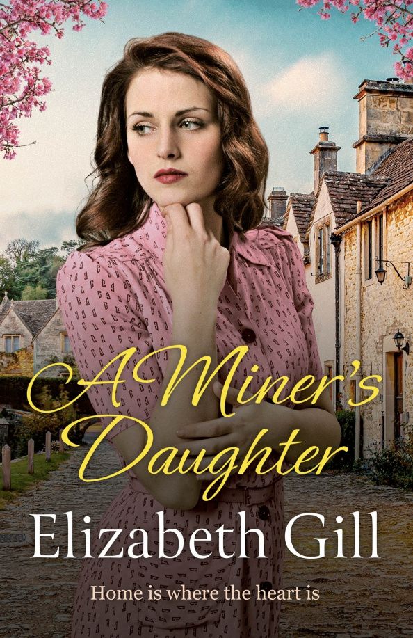 Elizabeth Gill: A Miner's Daughter