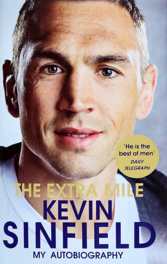Kevin Sinfield: The Extra Mile