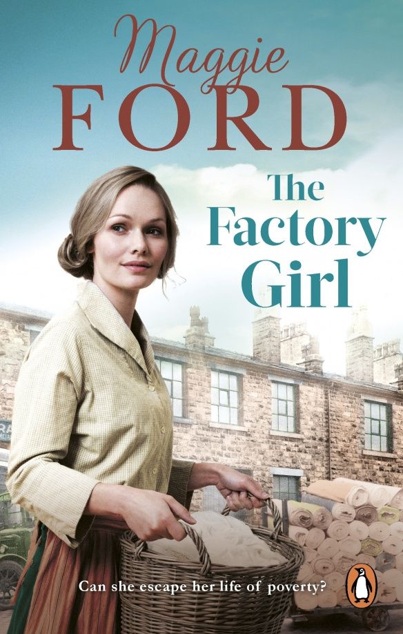 Maggie Ford: The Factory Girl