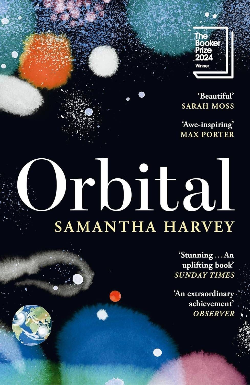 Samantha Harvey: Orbital (Samantha Harvey) Орбита (Саманта Харви) /Книги на английском языке