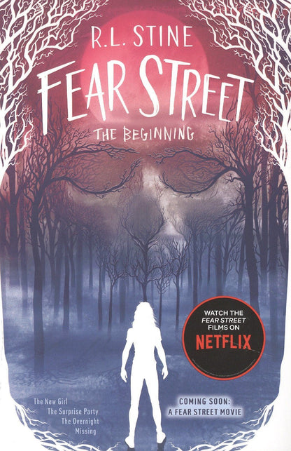Роберт Стайн: Fear Street the Beginning: The New Girl, The Surprise Party, The Overnight, Missing