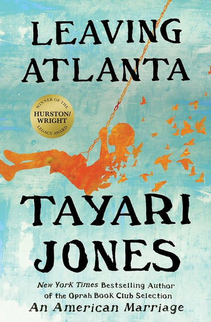 Tayari Jones: Leaving Atlanta