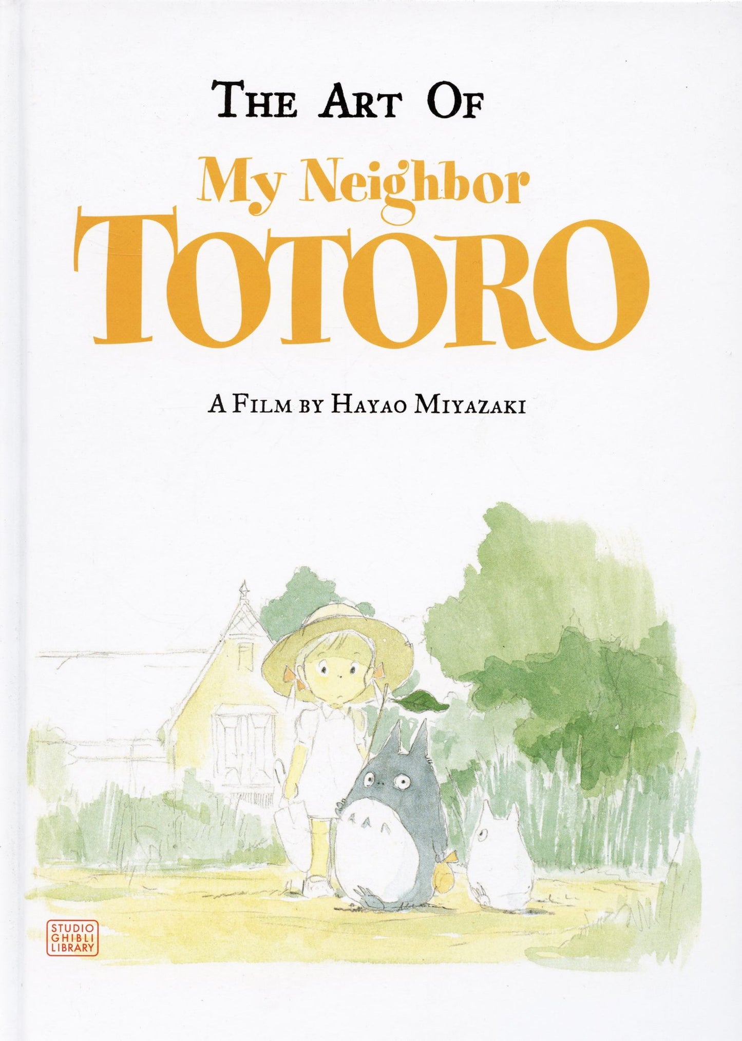 Hayao Miyazaki: The Art of My Neighbor Totoro