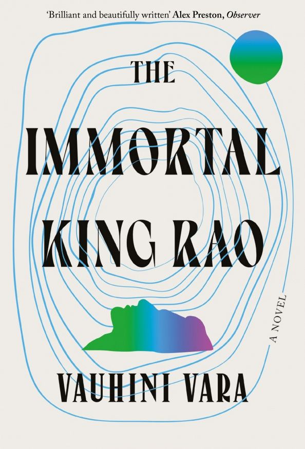 Vauhini Vara: The Immortal King Rao
