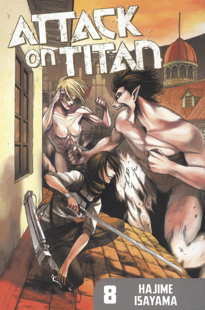 Hajime Isayama: Attack on Titan 8