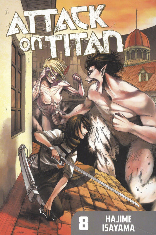 Hajime Isayama: Attack on Titan 8