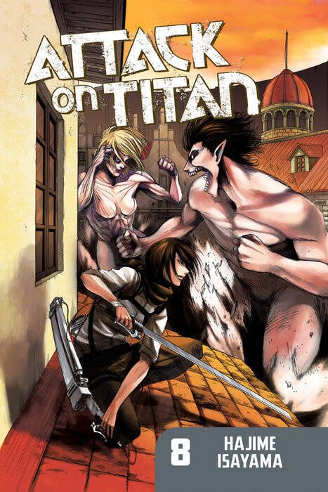 Hajime Isayama: Attack on Titan 8