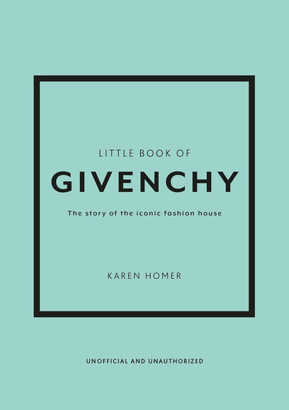 Карен Гомер: Little Book of Givenchy