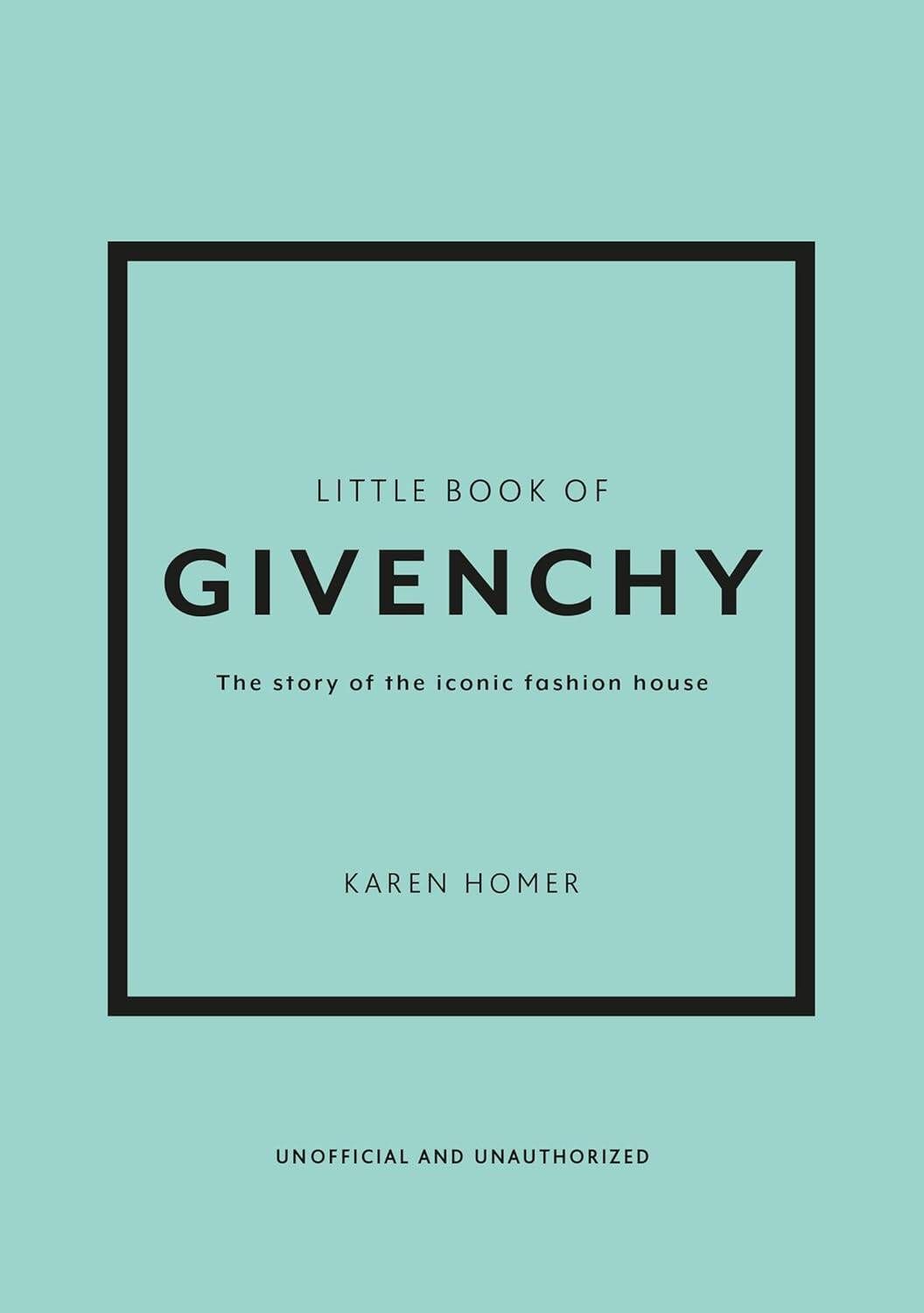 Карен Гомер: Little Book of Givenchy