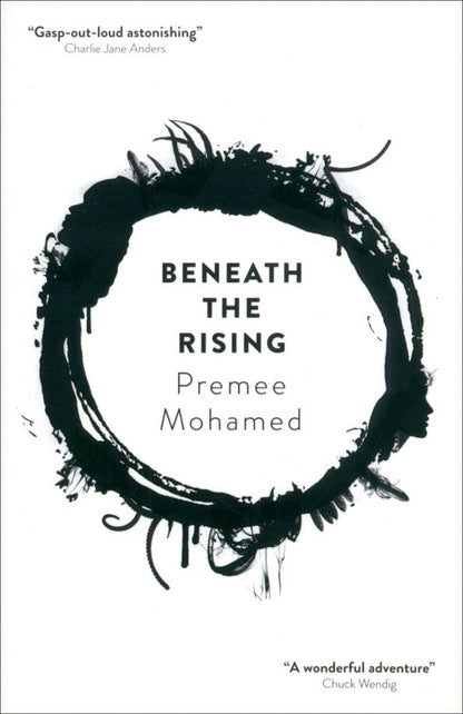Premee Mohamed: Beneath the Rising