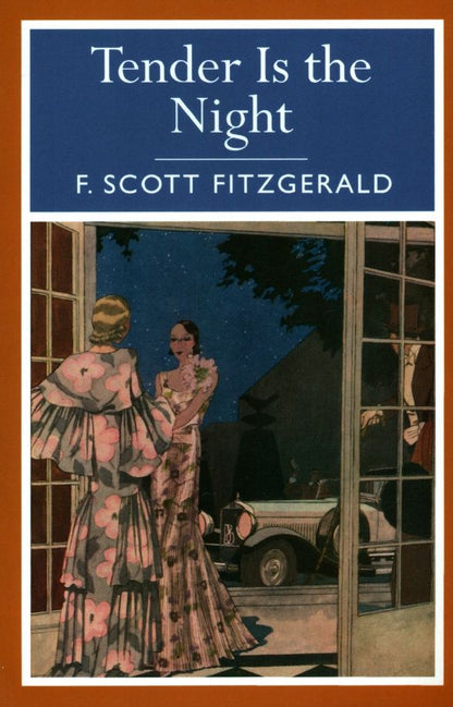 Francis Fitzgerald: Tender is the Night