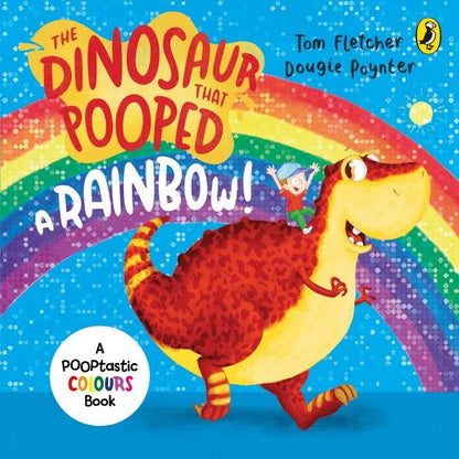 Dougie Poynter: The Dinosaur that Pooped a Rainbow!
