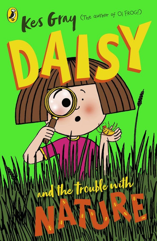 Kes Gray: Daisy and the Trouble with Nature