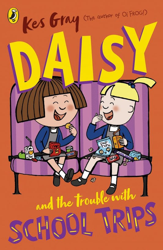 Kes Gray: Daisy and the Trouble with School Trips