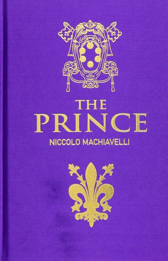 Niccolo Machiavelli: The Prince