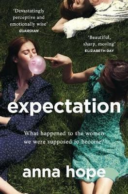 Anna Hope: Expectation