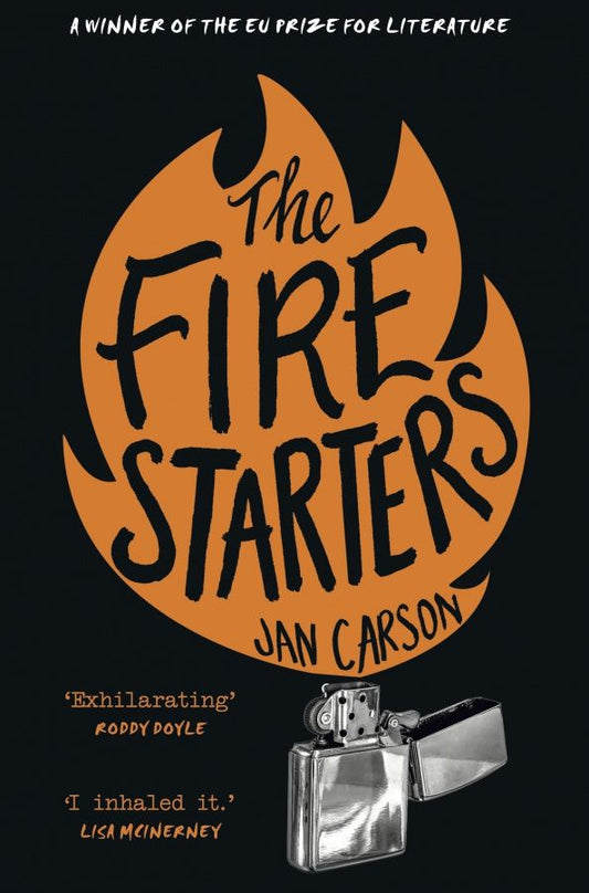 Jan Carson: The Fire Starters