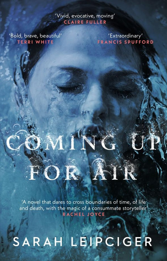 Sarah Leipciger: Coming Up for Air