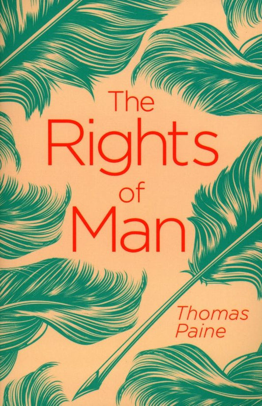 Thomas Paine: The Rights of Man