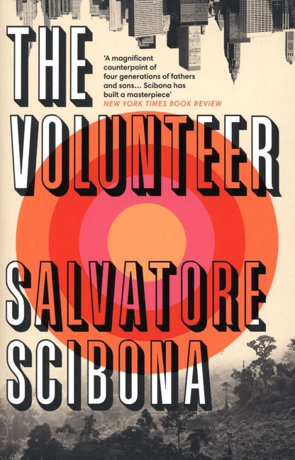Salvatore Scibona: The Volunteer