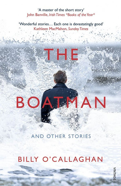 Билли О'Кэллахан: The Boatman and Other Stories