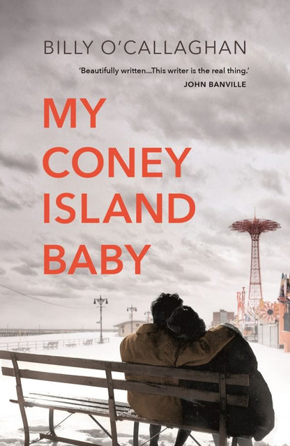 Billy O`Callaghan: My Coney Island Baby