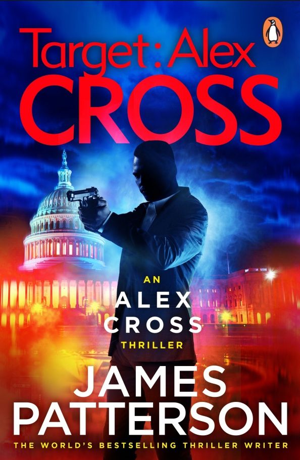 James Patterson: Target Alex Cross