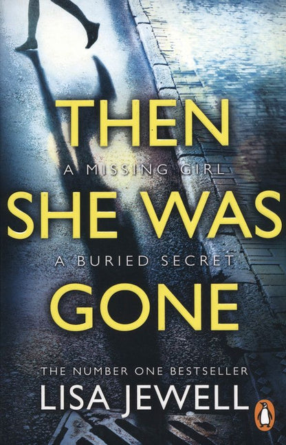 Lisa Jewell: Then She Was Gone
