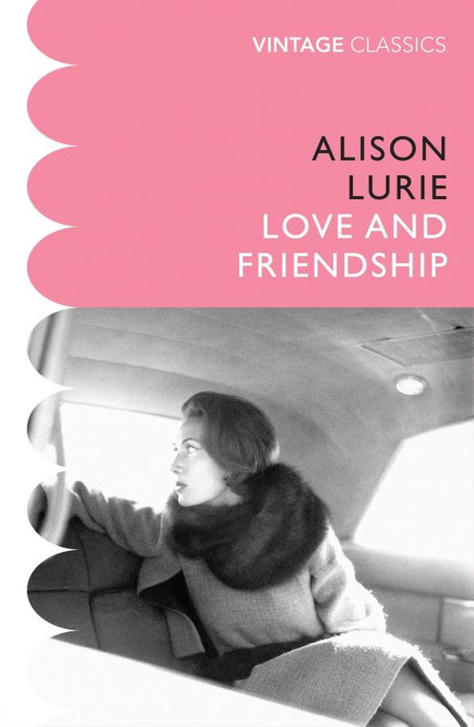 Alison Lurie: Love and Friendship