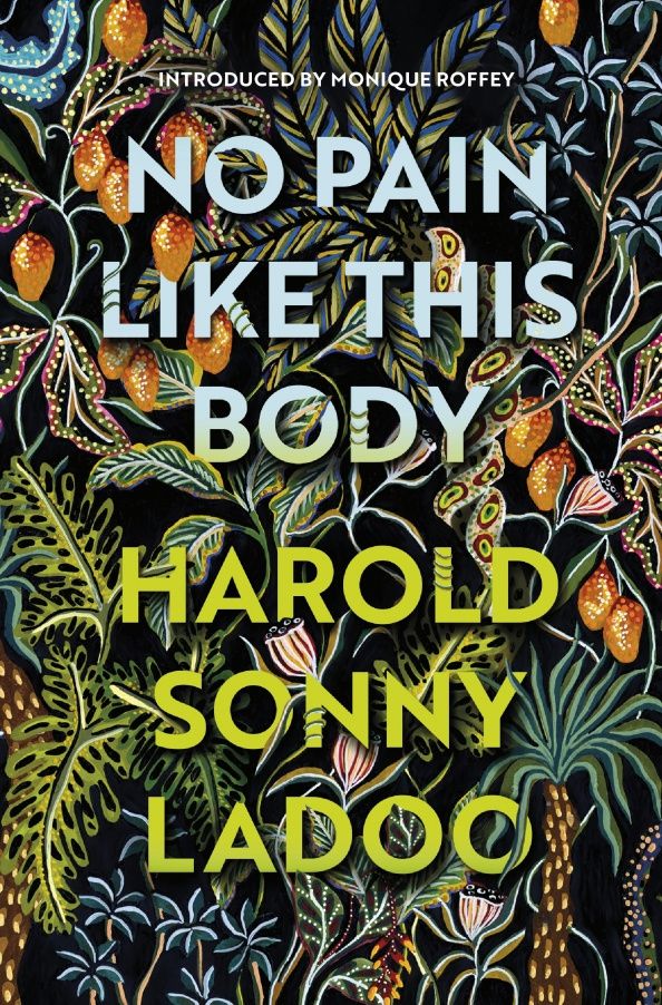 Harold Ladoo: No Pain Like This Body