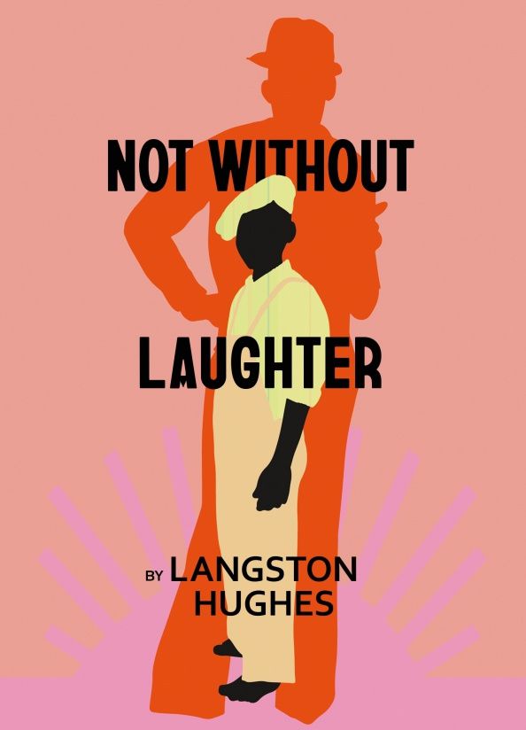 Langston Hughes: Not Without Laughter