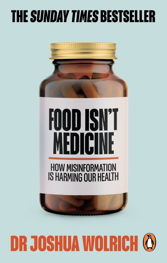 Joshua Wolrich: Food Isn’t Medicine
