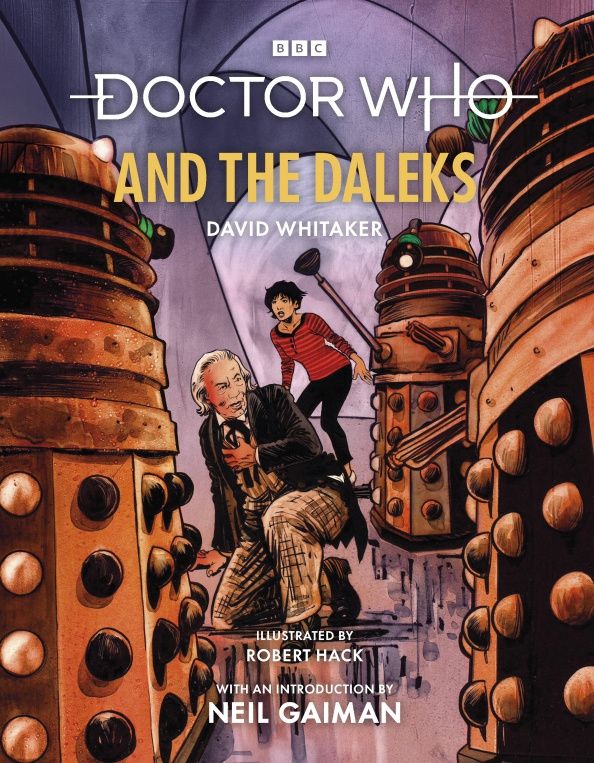 David Whitaker: Doctor Who and the Daleks. Illustrated Edition