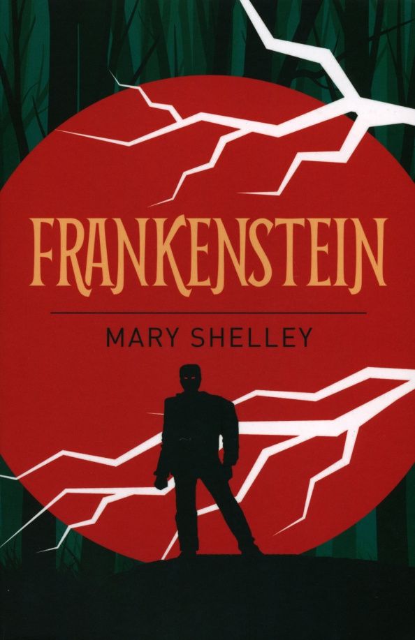 Mary Shelley: Frankenstein