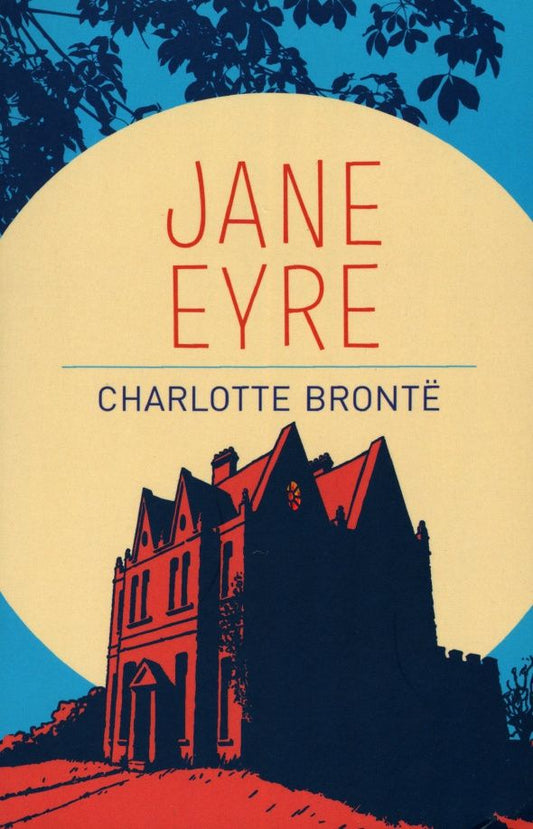 Charlotte Bronte: Jane Eyre