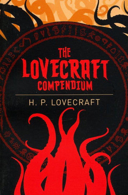 Лавкрафт Филлипс: The Lovecraft Compendium