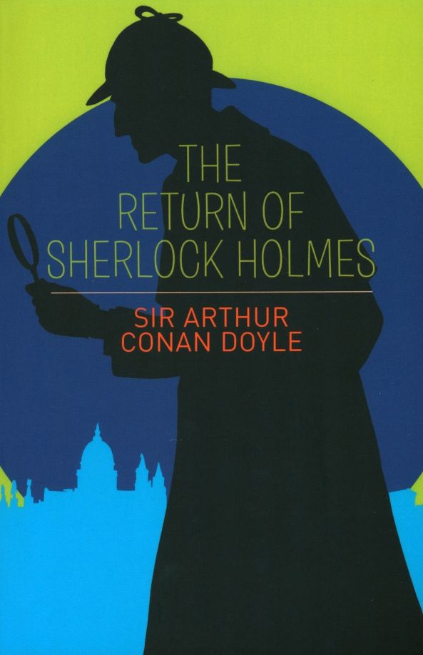 Дойл Конан: The Return of Sherlock Holmes