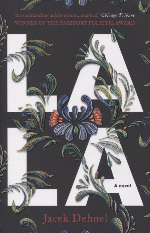 Jacek Dehnel: Lala