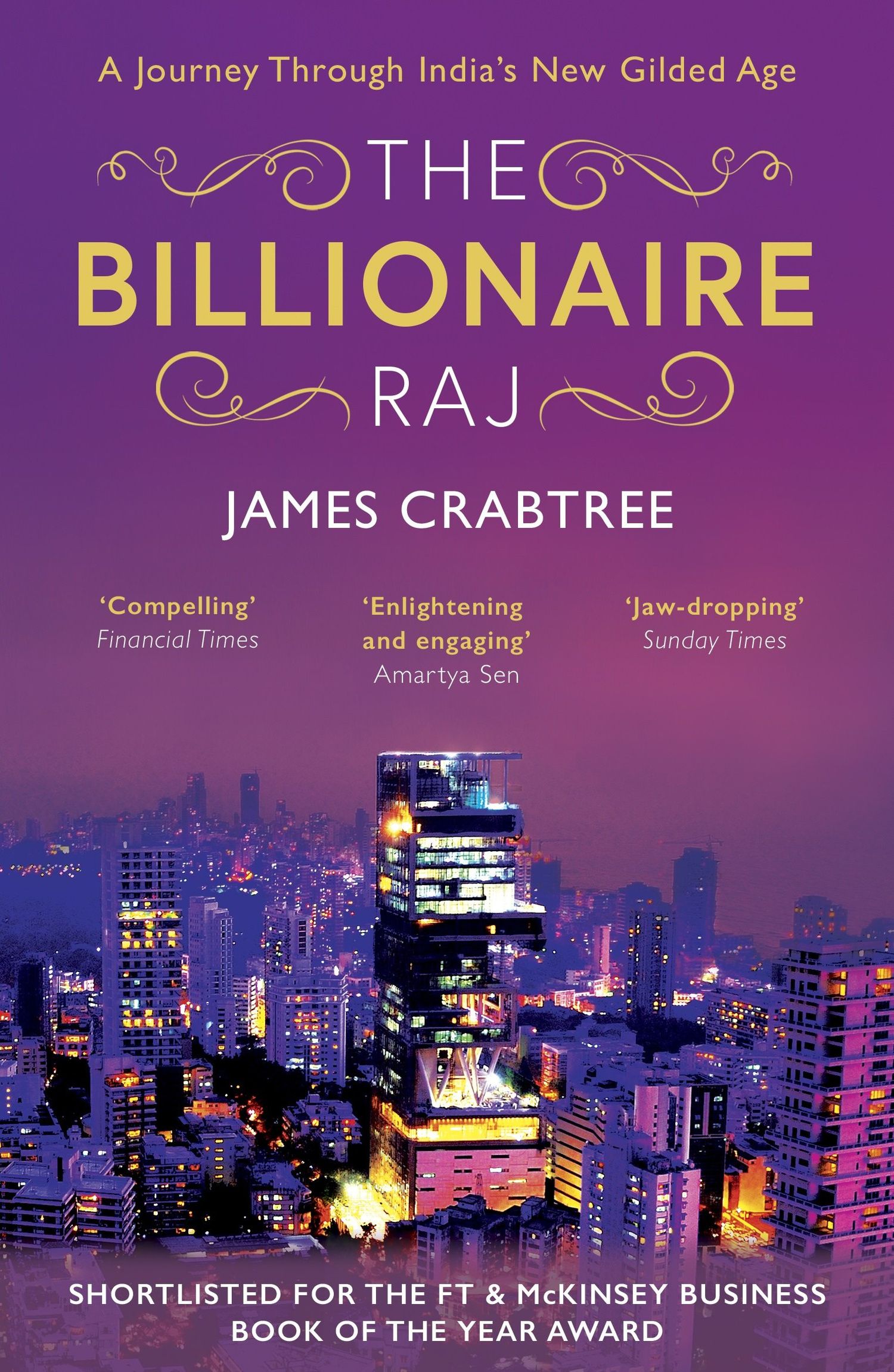 James Crabtree: The Billionaire Raj