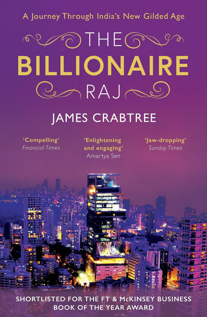 James Crabtree: The Billionaire Raj