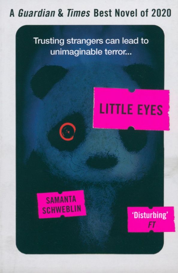 Samanta Schweblin: Little Eyes